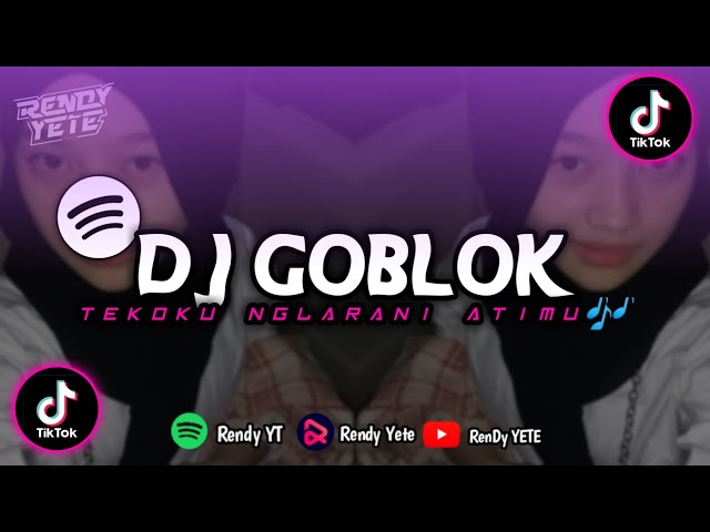 DJ GOBLOK - NDX A.K.A SOUND VIRAL TKTOK MENGKANE 🎧 class=