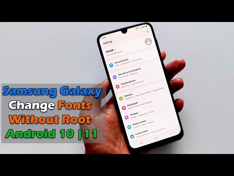 How to change Fonts on Samsung without ROOT Android 10 & 11 |  2021