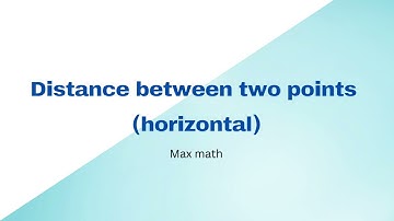 Distance between two points-Horizontal. (English)