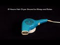Hair dryer sound 56 static  asmr  9 hours white noise to sleep and relax