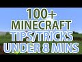 100+ Minecraft Tips/Tricks in Under 8 Minutes