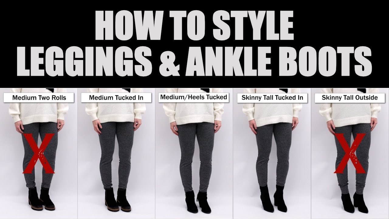 How To Style Leggings & Ankle Boots / Ankle Leggings & Full Length / What To  Wear With Leggings 