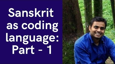 Sanskrit as coding language. Part 1