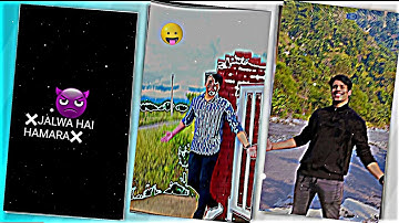 🔥Jalwa Hai Hamara Instagram Trending Video Editing | Alight Motion Video Editing | Reels Video Edit,