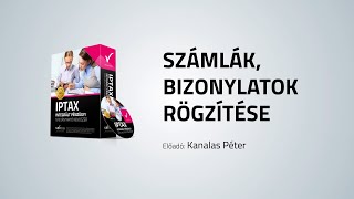 IPTAX - Számlák, bizonylatok rögzítése
