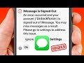 iMessage is Signed Out Error | How to Fix iMessage is Signed Out on iPhone