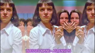 BLESSED MANE - ASCENSION (Slowed N' Reverb)
