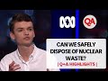 Can We Safely Dispose of Nuclear Waste? | Q+A |