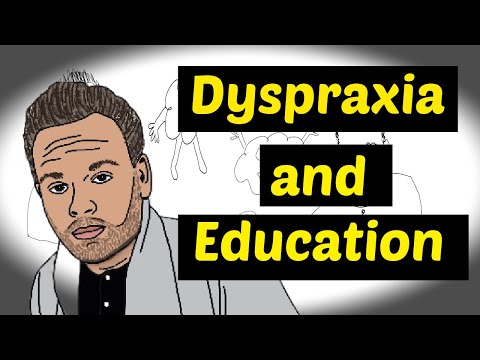 Dyspraxia and Education