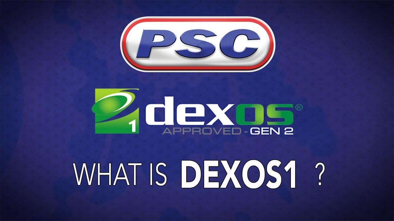 What Is dexos1?  GM Oil Specification 