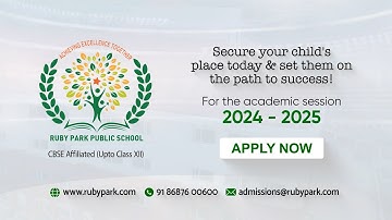 Admissions Open | Session 2024 - 2025 | Ruby Park Public School | Apply Now