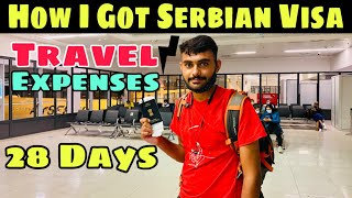 How I Got Serbian Visa | Travel Expenses | Explore world