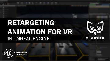 UE4 Tutorial Retargeting Animations for VR Hand Pack #1 Available Through UE Marketplace