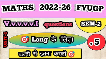 VBU Semester-2  Maths |  FYUGP  2022-26  most important  questions