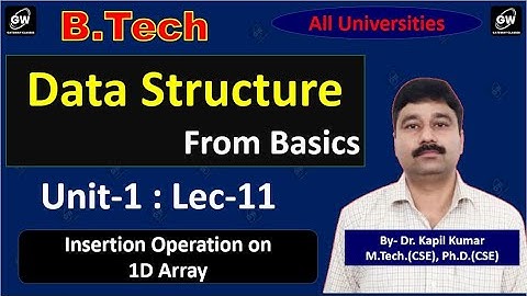 Lec-11 I Unit-1 I Data Structure I by Dr. Kapil Kumar Sir I Gateway Classes I AKTU RGPV I SPPU I