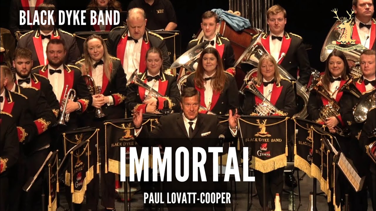 Immortal - Paul Lovatt-Cooper - Black Dyke Band
