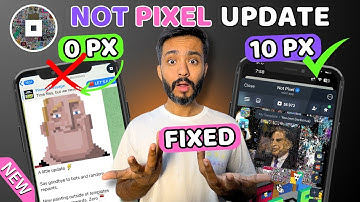 Not Pixel Airdrop Big Update | Not Pixel 0 PX Problem Fixed | How to Get 10 PX on Not Pixel