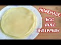 Homemade Egg Roll Wrappers for Fresh Lumpia (DIY Lumpia  Wrappers)