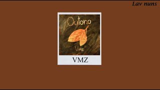 VMZ - Outono (Letra)