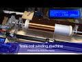 Tesla coil winding machine - powered by Arduino Nano