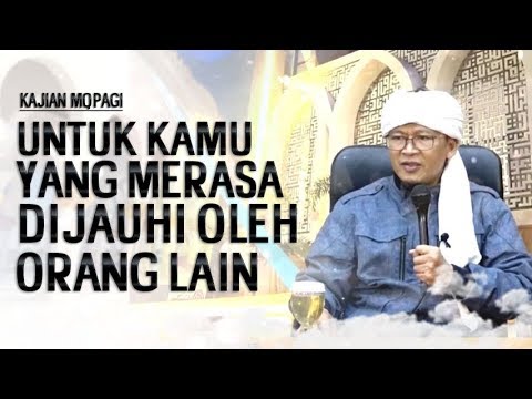 UNTUK ANDA, yang merasa dijauhkan oleh orang-orang sekitar