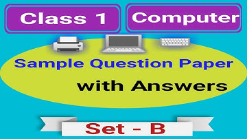 Class 1 Computer | Class 1 Computer Worksheet | Class 1 Sample Paper | Class 1 | Class 1 Worksheet