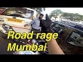 Road rage  the day i lost my cool  india