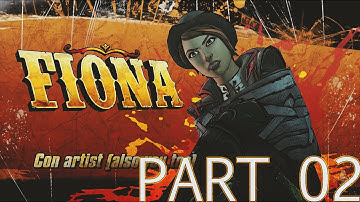 Tales From the Borderlands Part 2 - Fiona - Gameplay Walkthrough PS4