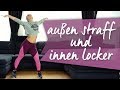 Außen straff &amp; innen locker - Tanztrainingsprogramm für Zuhause