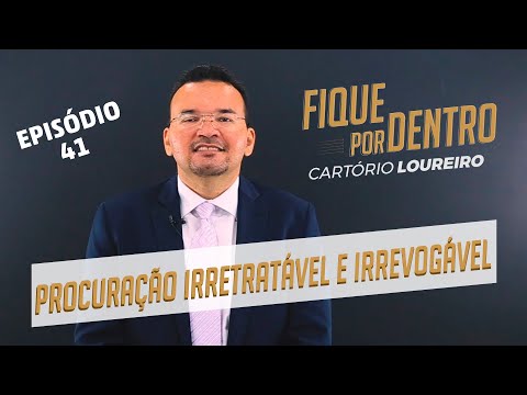 Vídeo: O que significa irrevogável?