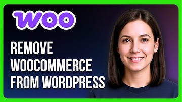 How to Remove WooCommerce from WordPress
