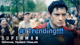 SUPERMAN (OFFICIAL TEASER TRAILER) IS #1 TRENDING!!!!!!!