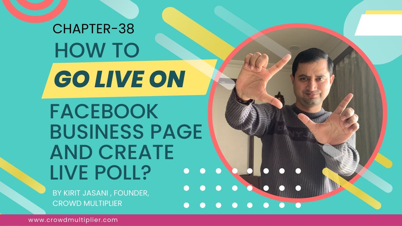 Chapter 38 How To Go Live On Facebook Business Page And Create Live chapter-38-how-to-go-live-on-facebook-business-page-and-create-live