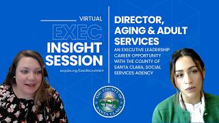 Virtual Executive Insight Session: Assistant Director of Aging and Adult Services Recruitment