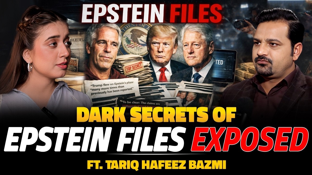 Dark Secrets of Epstein Files Exposed | Shocking Truth Revealed | Ft. Tariq Bazmi