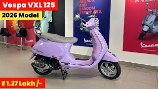 Vespa VXL 125 New Model 2026 Review | on Road Approx | Mileage | Best 125cc Scooter 🛵