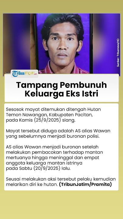Tampang Wawan Pembunuh Keluarag Mantan Istri Kini Tewas, Ternyata Penjaga Sekolah