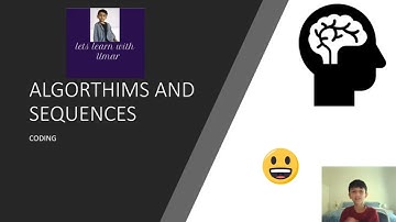 ALGORTHIMS AND SEQUENCES I الخوارزميات والتسلسلات