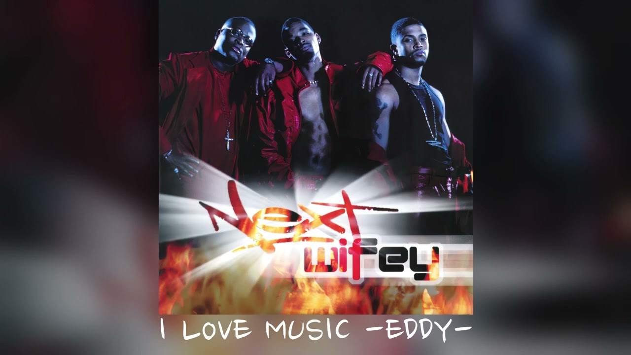 Next - Wifey (Radio Mix)