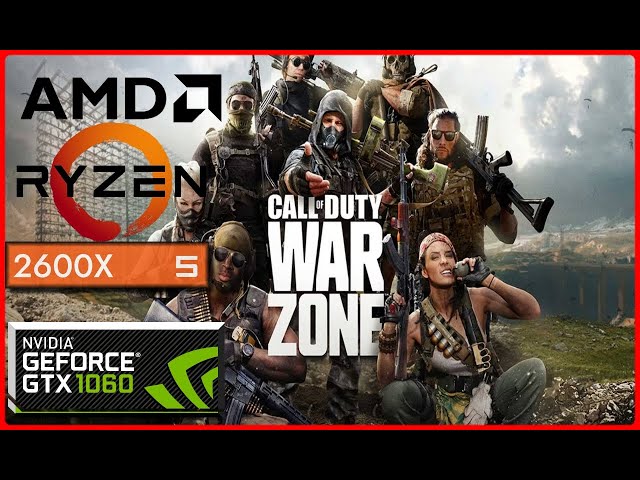 AMD RYZEN 5 2600X | Nvidia GeForce GTX 1060 6GB Call of Duty 