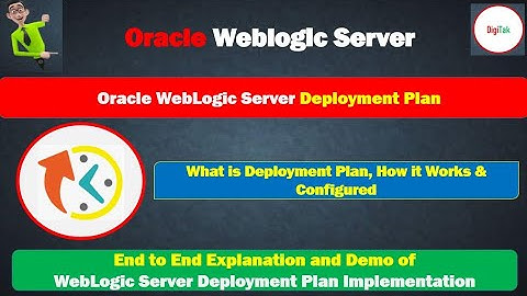 Weblogic Server Deployment Plan StepbyStep Demo of Generating & Deploying apps using Deployment Plan