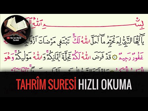 Tahrim Suresi Hızlı Okuma (Kuran-ı Kerim Sureleri)