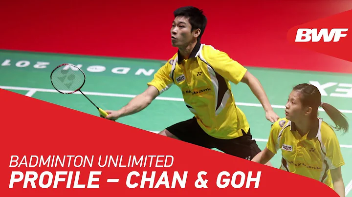 Badminton Unlimited | Chan & Goh - Profile (Part 1) | BWF 2018 - DayDayNews