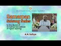 Samarpan satsang series  dr an safaya  satsang srisathyasai