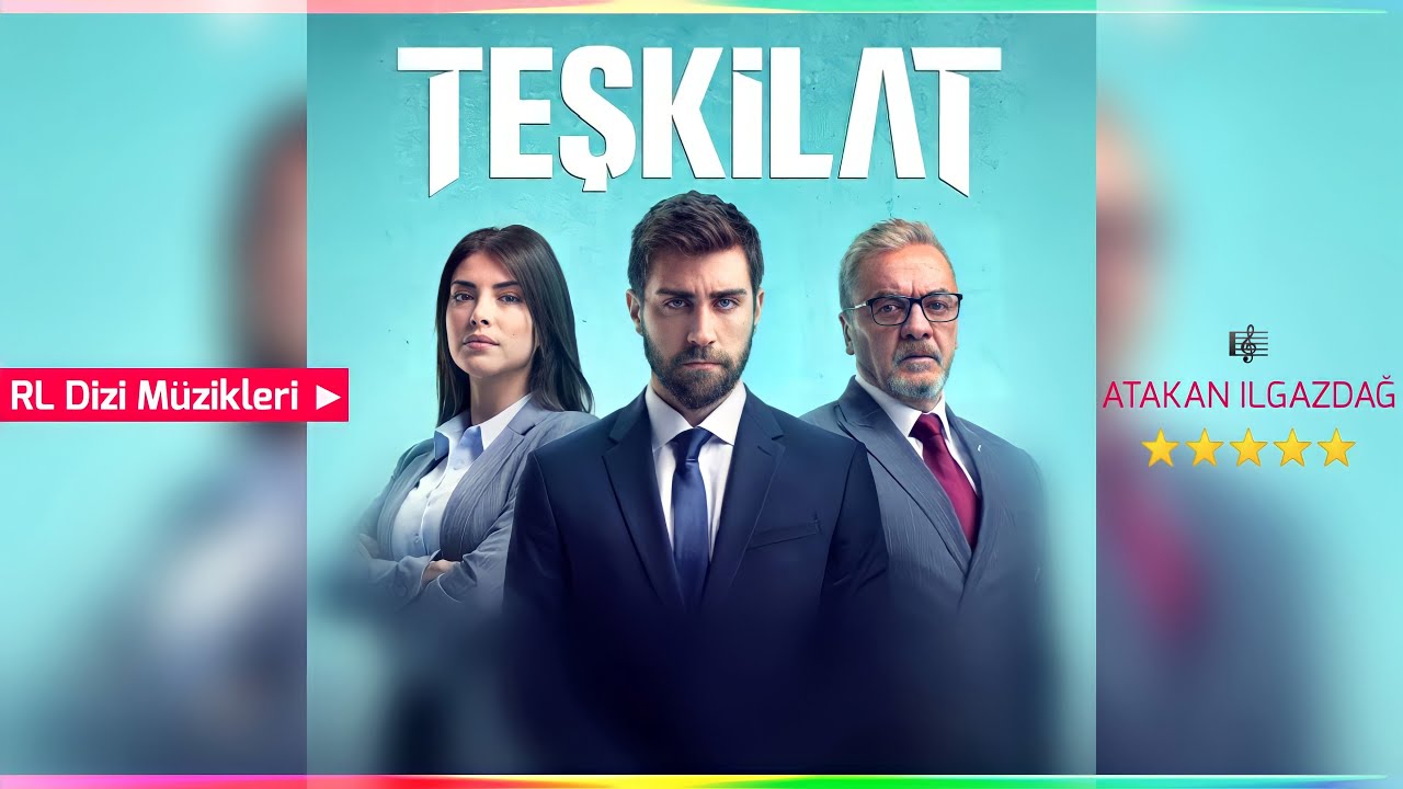 Teşkilat - Jenerik | Dizi Müziği