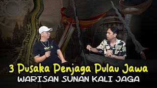 PUSAKA PENJAGA PULAU JAWA, WARISAN SUNAN KALIJAGA