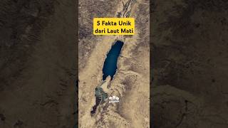 Laut Mati Sebuah Kubangan Air Raksasa   gasbahas geografi lautmati deadsea