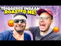 I GOT ROASTED BY @triggeredinsaan | CRAZY DEEP