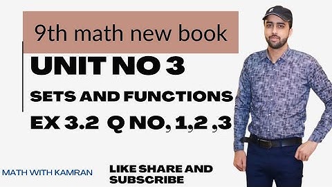 Class 9 Math Chapter 3 | Sets & Functions Ex 3.2 Q 1,2,3 | Punjab Textbook Board"_PCTB