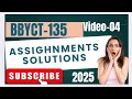 ASSIGNMENTS SOLUTIONS OF BBYCT-135#bscgeneral 2025#ignoubsconlineclasses #2025